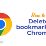 How to Delete bookmarks on Chrome