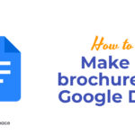How to Make a brochure on Google Docs