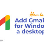 How to Add Gmail app for Windows as a desktop app