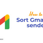 How to Sort Gmail by sender