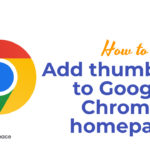 How to Add thumbnails to Google Chrome homepage