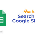 How to search in Google Sheets