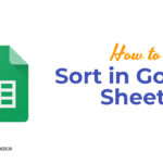 How to sort in Google Sheets