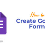 How to Create Google Forms