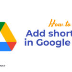 How to Add shortcuts in Google Drive