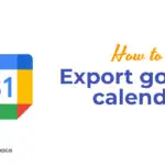 How to Export google calendar