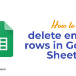 How to delete empty rows in Google Sheets