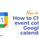 How to Change event color in Google calendar?