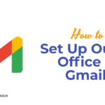 How to Set Up Out of Office in Gmail?