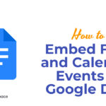 How to Embed Files and Calendar Events in Google Docs?