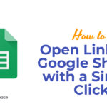 How to Open Links in Google Sheets with a Single Click?
