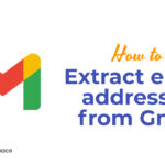 How to extract email addresses from Gmail