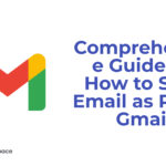 A Comprehensive Guide on How to Save Email as Pdf in Gmail