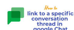 link to a specific conversation thread in google Chat