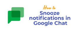 Snooze notifications in Google Chat