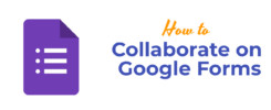 Collaborate on Google Forms