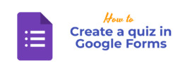 Create a quiz in Google Forms