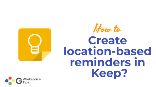 Create location-based reminders in Keep?