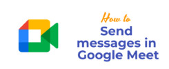 Send messages in Google Meet