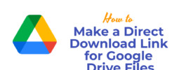Make a Direct Download Link for Google Drive Files