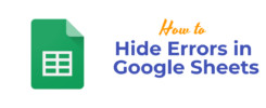 Hide Errors in Google Sheets