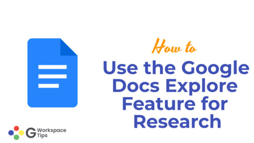 How to Use the Google Docs Explore Feature for Research