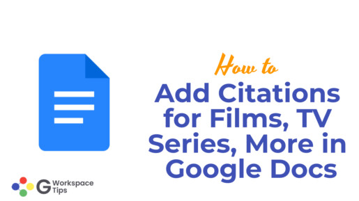 How to Add Citations for Films, TV Series, More in Google Docs