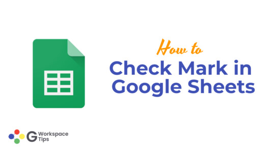 Check Mark in Google Sheets