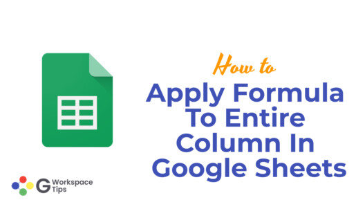 How To Apply Formula To Entire Column In Google Sheets