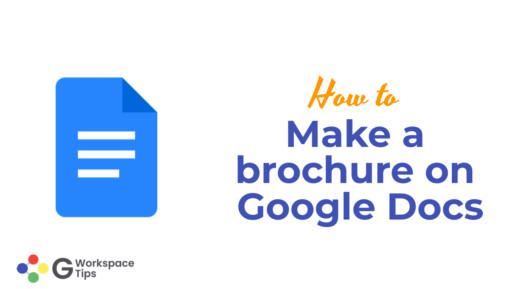 Make a brochure on Google Docs