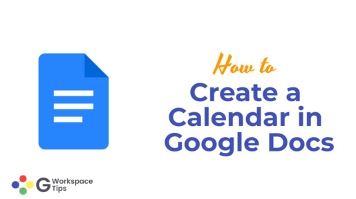 Create a Calendar in Google Docs