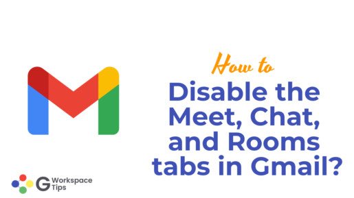 Disable the Meet, Chat, and Rooms tabs in Gmail?