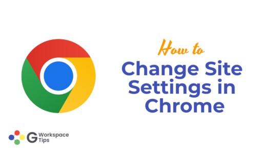 Change Site Settings in Chrome