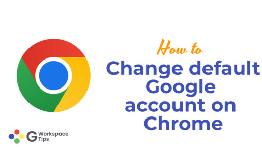 Change default Google account on Chrome