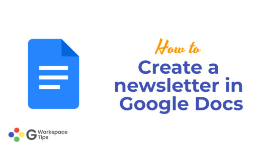 Create a newsletter in Google Docs