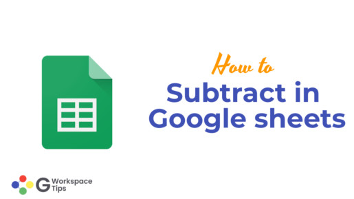 subtract in Google sheets