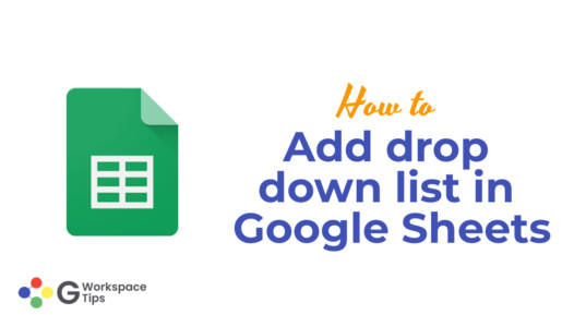 add drop down list in Google Sheets