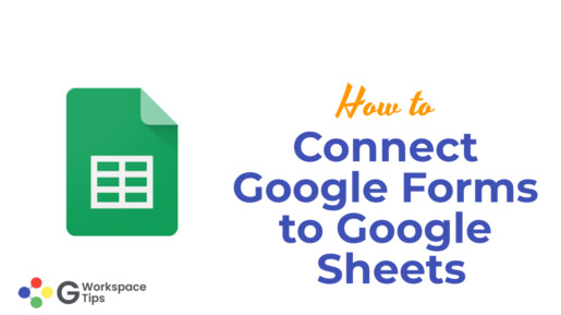 connect Google Forms to Google Sheets