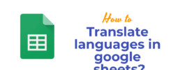 translate languages in google sheets?