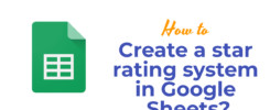 create a star rating system in Google Sheets?