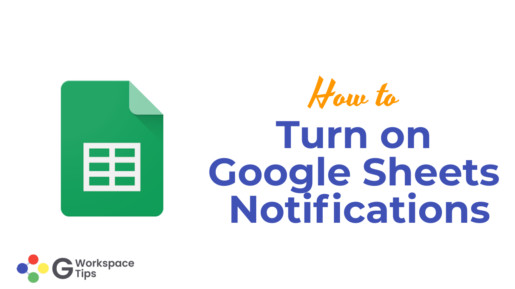 Turn on Google Sheets Notifications