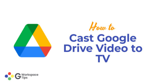 How to Cast Google Drive Video to TV